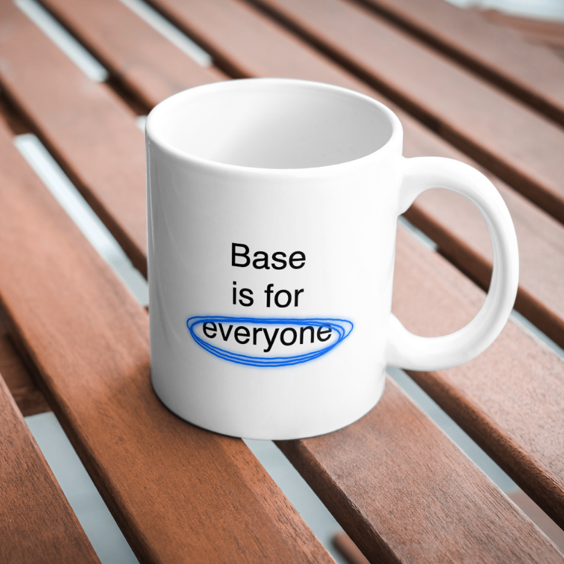 Base is for Everyone Mug